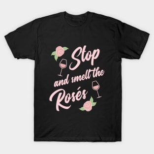 Stop and Smell the Roses T-Shirt